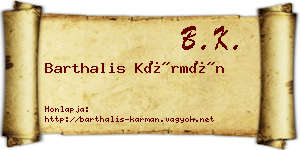 Barthalis Kármán névjegykártya